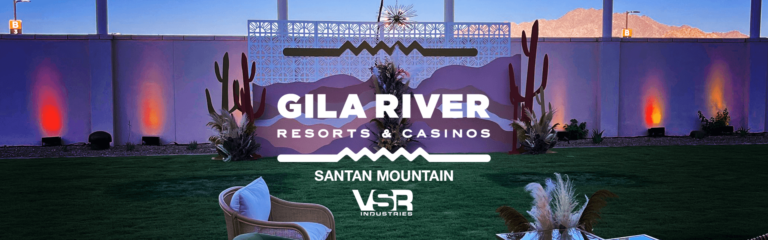 VSR would like to congratulate Gila River Resorts & Casinos on the opening of their incredible newest location: Santan Mountain